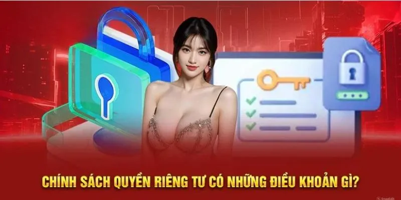 Nội dung quan trọng về quyền riêng tư của sân chơi