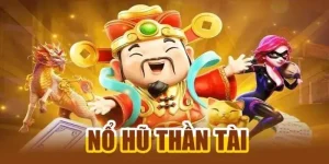 nổ hũ thần tài